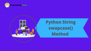 Python string swapcase
