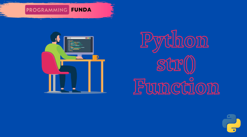 Python str function