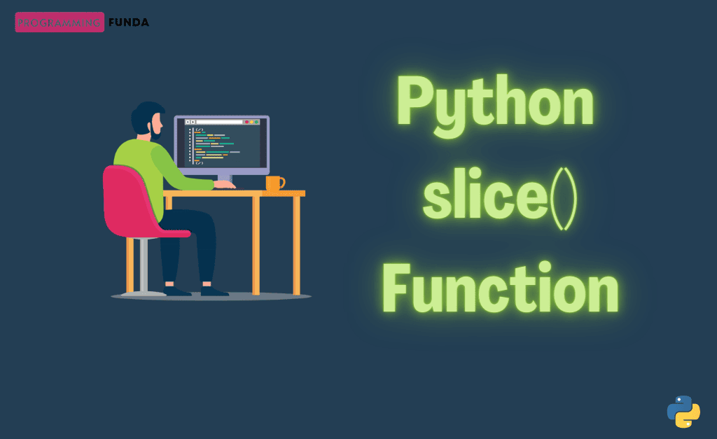 python slice function