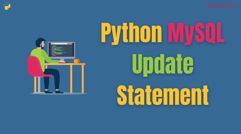 Python MySQL Update Statement