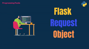 Flask Request Object