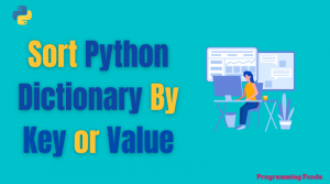 How to sort Python dictionary by key or value