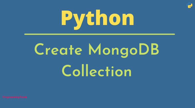 Create MongoDB Collection using Python