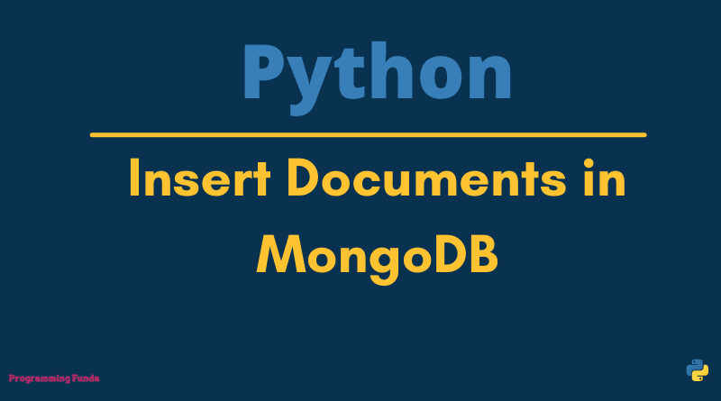 Insert Documents in MongoDB using Python