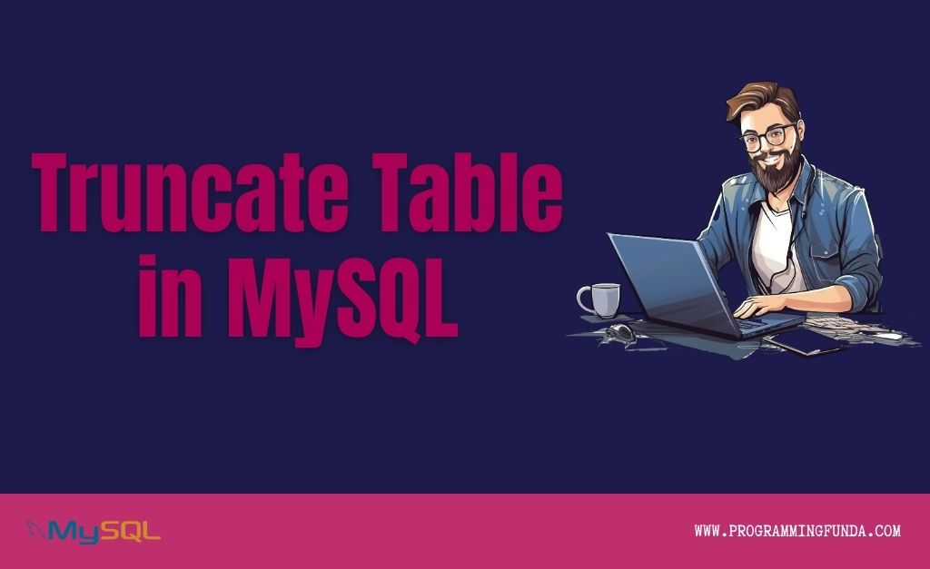 MySQL-TRUNCATE-TABLE-Statement
