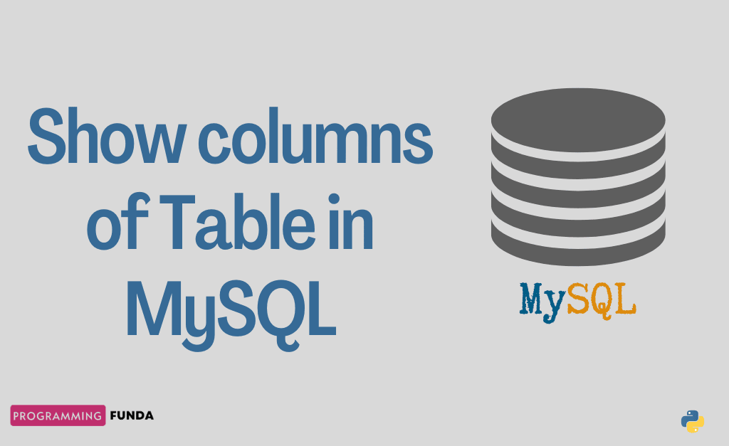 Show Columns of a Table in MySQL