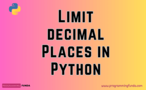 How to limit decimal places in Python