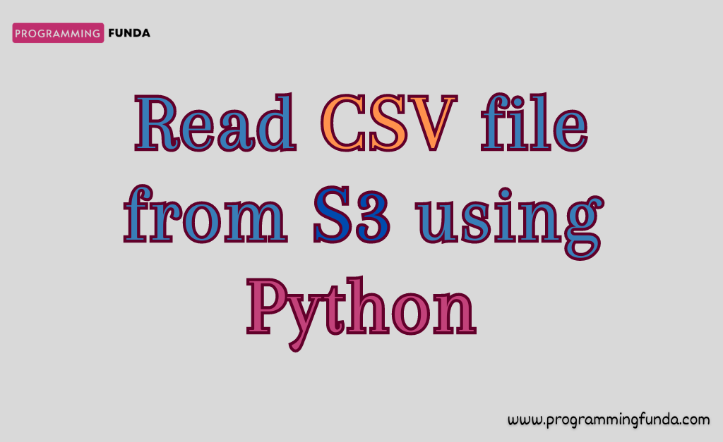 How to read csv files from S3 using Python