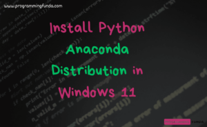 So in this article we have seen all about installation of the Python anaconda distribution in window operating system.Python anacona is one of the most popular distribution for Data lovers because it encapsulate the 250+ scientific packages, application like Spider, jupyterLab, Jupyter Notebook, etc in one distribution or single bundle. If you are Data enthusiastic, Then definitely you should try Python anaconda. In later tutorials, we are about to explore more about the Python anaconda with the help of examples. If you are like this article, pls share and keep visit for further articles.