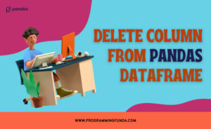 How to delete column from Pandas DataFrame