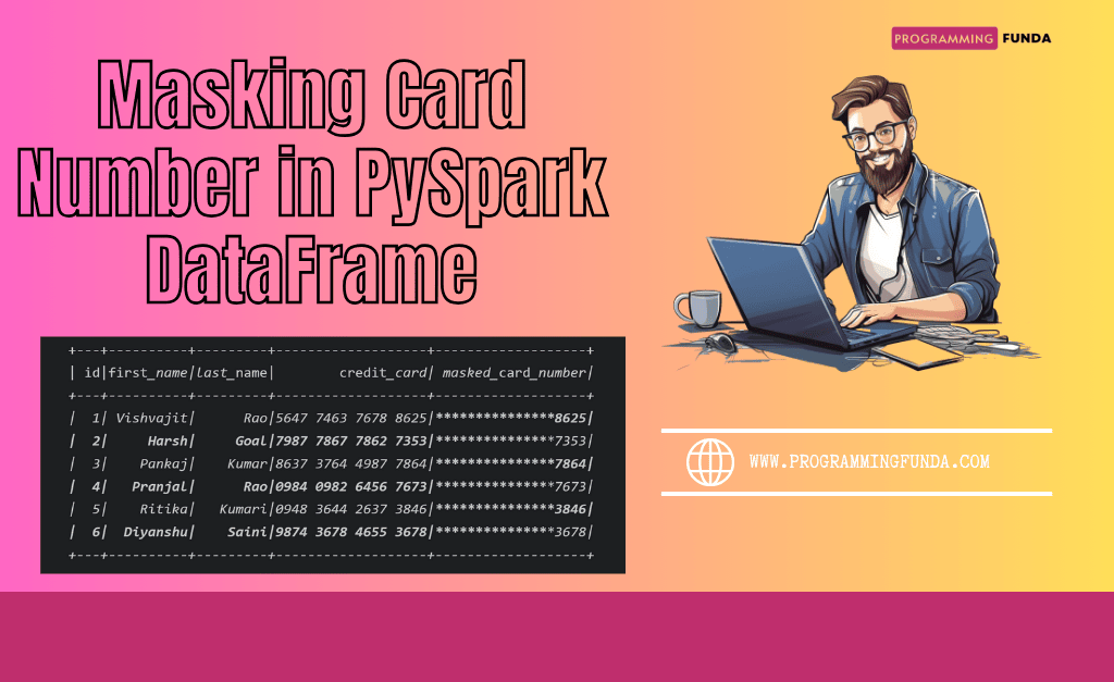 How to mask card number in PySpark DataFrame