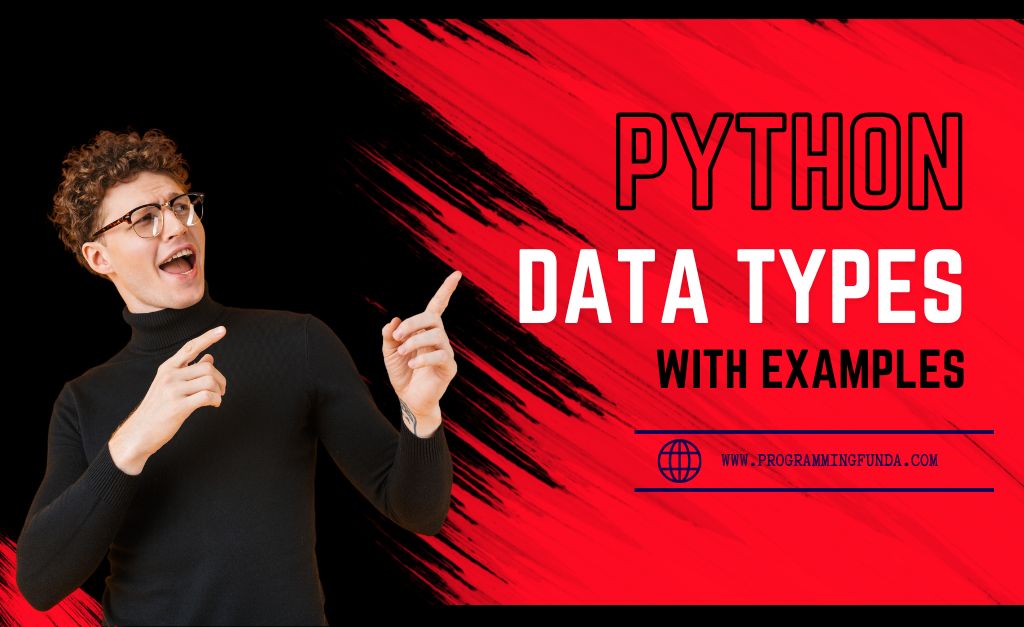 Python Data Types with Examples